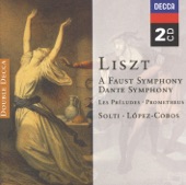 Liszt: Faust Symphony - Dante Symphony - Les Préludes - Prometheus artwork