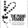 The Piano Framed, 2020