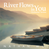 River Flows in You (Orchestral Version) - Nathan Wu