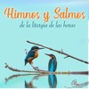 Himnos y Salmos de la Liturgia de las Horas