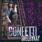 Confetti - Shelbykay lyrics