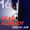 Dead Already - Single