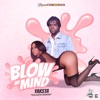 Yaksta - Blow My Mind