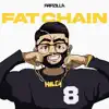 Fat Chain - Single album lyrics, reviews, download