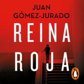 Reina roja - Juan Gómez-Jurado