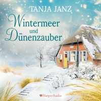 Tanja Janz - Wintermeer und Dünenzauber (ungekürzt) artwork