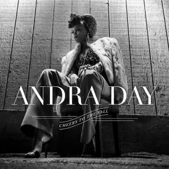 Cheers To the Fall by Andra Day song reviws