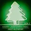 Happy Jazz Christmas, Vol.2 - 10 Christmas Jazz Carols album lyrics, reviews, download