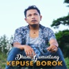 Kepuse Borok - Single