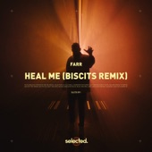 Heal Me (Biscits Remix) artwork