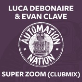 Super Zoom (Clubmix) artwork