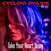 Take Your Heart Away - EP