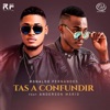 Tas a Confundir (feat. Anderson Mário) - Single