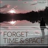 Forget Time and Space artwork