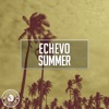Echevo - Summer