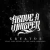 Creator (feat. Jake Antony from the Earth Laid Bare) - Single album lyrics, reviews, download
