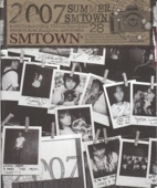 2007 Summer SMTOWN