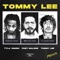 Tommy Lee (feat. Post Malone) [Tommy Lee Remix] - Single