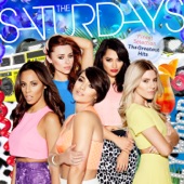 The Saturdays - Missing You