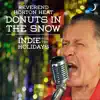 Donuts In The Snow - Single album lyrics, reviews, download
