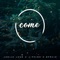 O Come (feat. J-Phish & Efrain) - Josiah Lowe lyrics