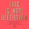 Stream & download This Is (Not) Beethoven