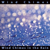 Wind Chimes In the Rain artwork