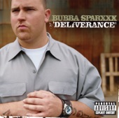 Bubba Sparxxx - Deliverance