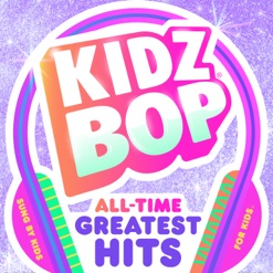 KIDZ BOP - ALL-TIME GREATEST HITS cover art