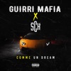 Comme un dream by Guirri Mafia, SCH iTunes Track 1