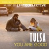 You Are Good (From the Motion Picture Tulsa) [feat. Caitlin Hodges] - Single artwork