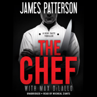 James Patterson & Max DiLallo - The Chef artwork