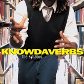 Knowdaverbs - I Got It Made