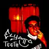 TEETH! - Single album lyrics, reviews, download