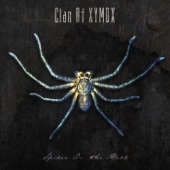 Clan of Xymox - All I Ever Know