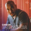 Caso de Emergência - Single