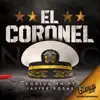 El Coronel - Single album lyrics, reviews, download