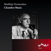 Chamber Music (The Complete Matthijs Vermeulen Edition) artwork