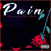 Undeniable the Native - Pain
