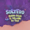 Soltero (Remix) - Single album lyrics, reviews, download