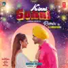 Kinni Sohni Remix - Single album lyrics, reviews, download