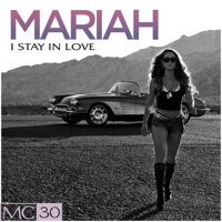 Mariah Carey - I Stay In Love - EP artwork