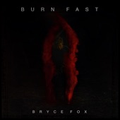 Burn Fast artwork