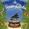 The Snow Globe - Single