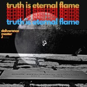 deliverance master J - truth is an eternal flame