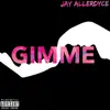 Gimme - Single album lyrics, reviews, download