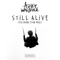 Still Alive (feat. Evan Henzi) - Ashley Wallbridge lyrics