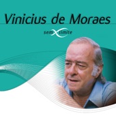 Vinícius de Moraes - Samba Da Volta