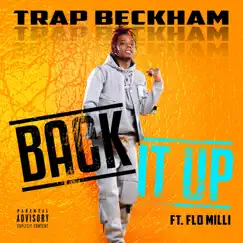 Back It Up (feat. Flo Milli) - Single by Trap Beckham album reviews, ratings, credits