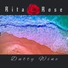 Dutty Wine (Rita Rose) - Single
